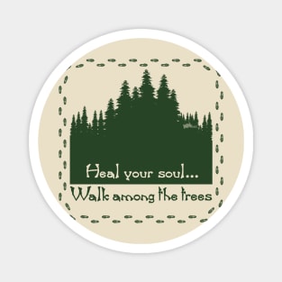 Heal your soul_green Magnet